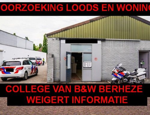 Doorzoekingen woningen en loodsen: college van B&W Bernheze weigert aan Woo-verzoek te voldoen.