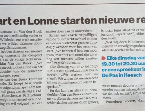 HOOR EN WEDERHOOR BIJ HET BRABANTS DAGBLAD…opening nieuwe rechtswinkel in Bernheze….